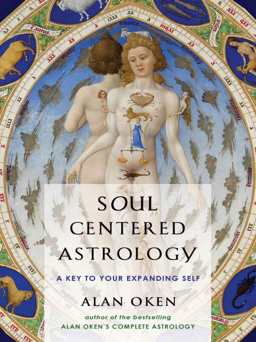 Title details for Soul Centered Astrology by Alan Oken - Available